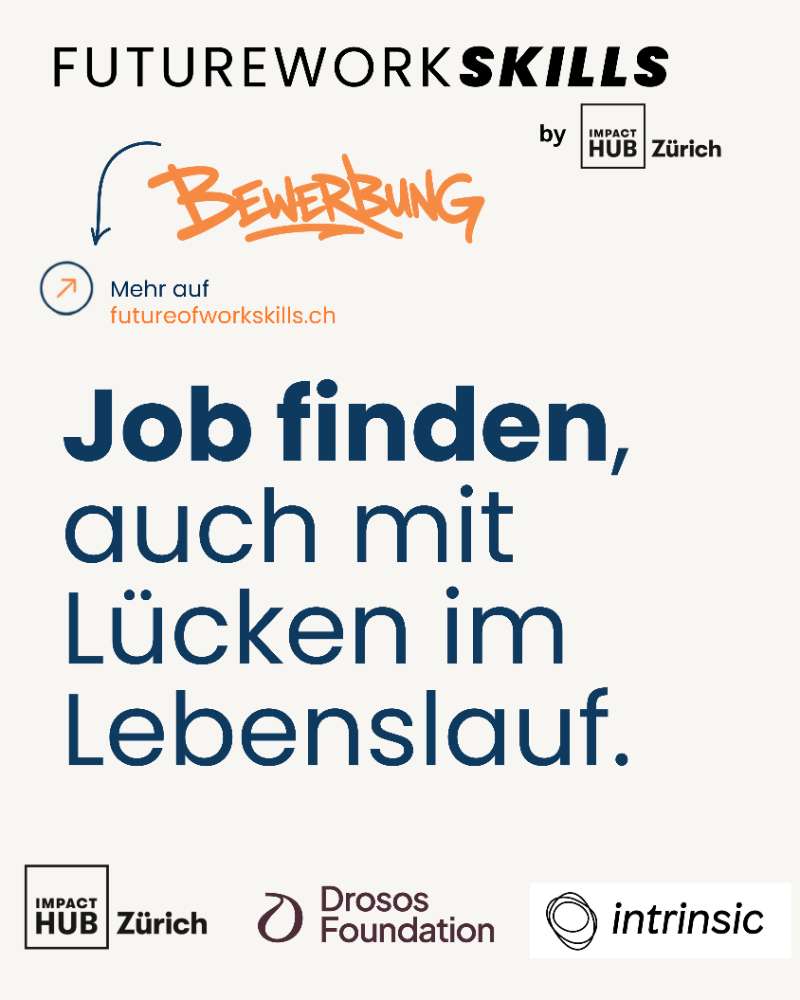 Future Work Skills campaign, Impact Hub Zürich